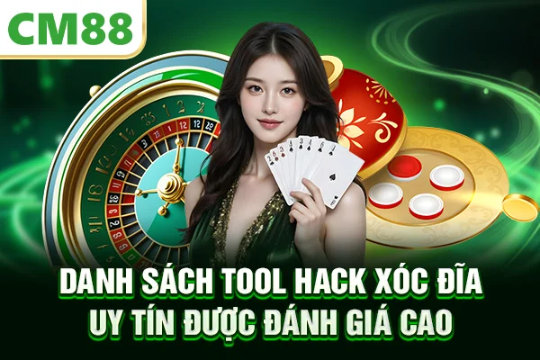 Danh sách tool hack xóc đĩa uy tín được đánh giá cao