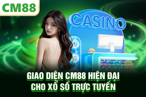 Giao diện CM88 hiện đại cho xổ số trực tuyến