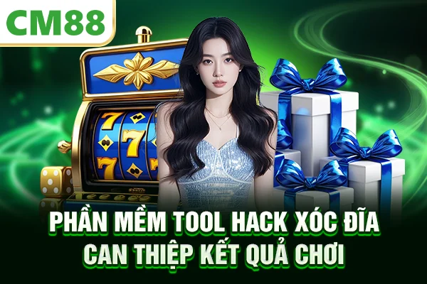 Phần mềm tool hack xóc đĩa can thiệp kết quả chơi